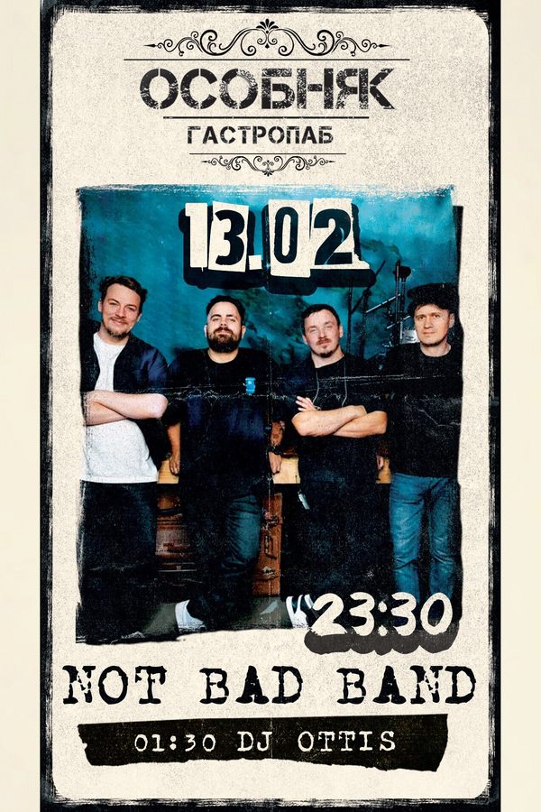 Not Bad Band / Dj Ottis