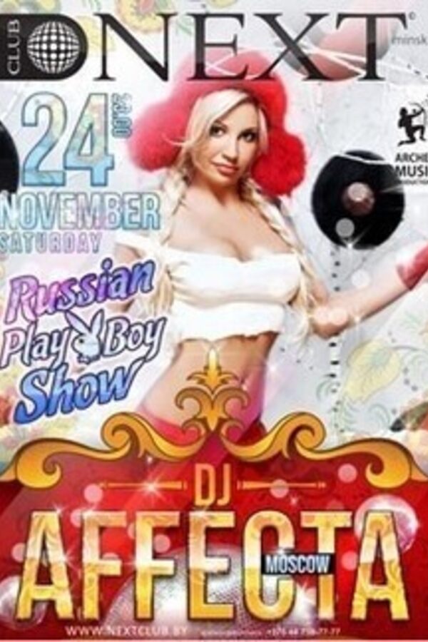 Dj AFFecta (Russia) & Play Boy show