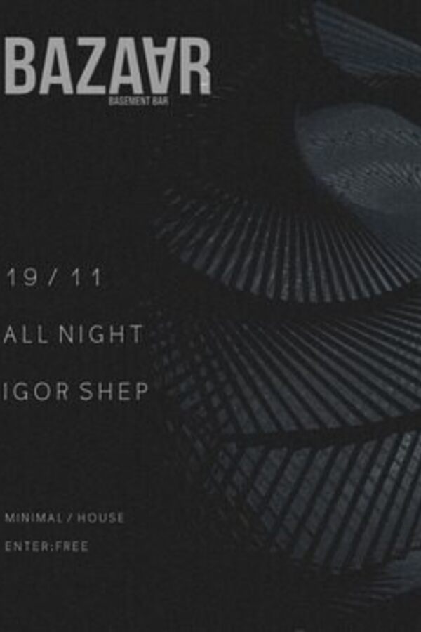 Igor Shep All night