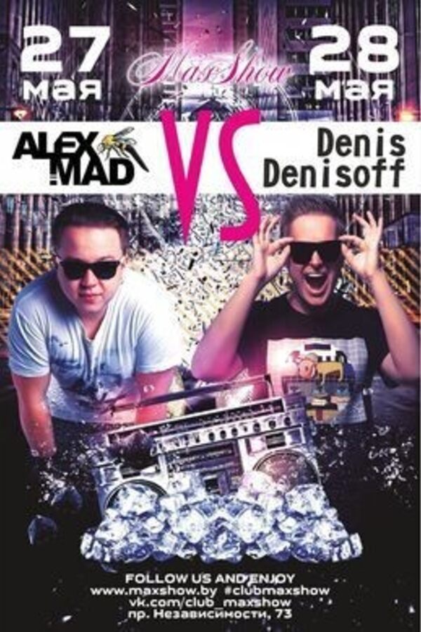 Alex Mad & Denis Denisoff