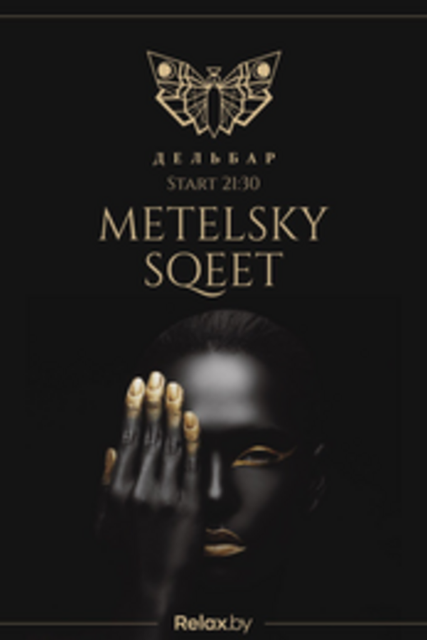 Metelsky / Sqeet