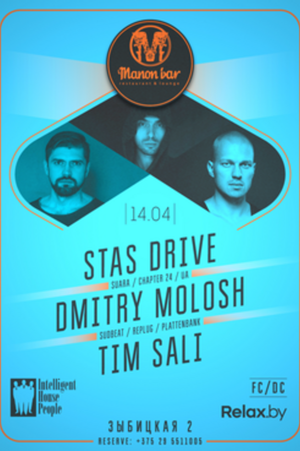 Stas Drive / Dmitry Molosh / Tim Sali