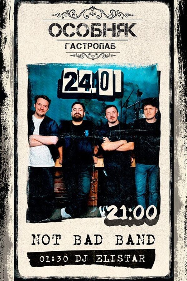 Not Bad Band / Dj Elistar