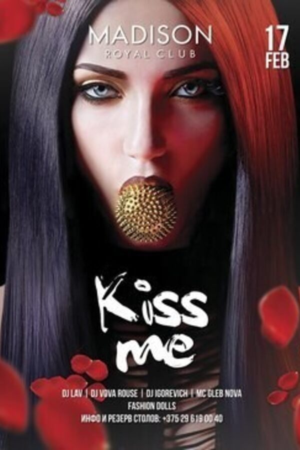 Kiss me