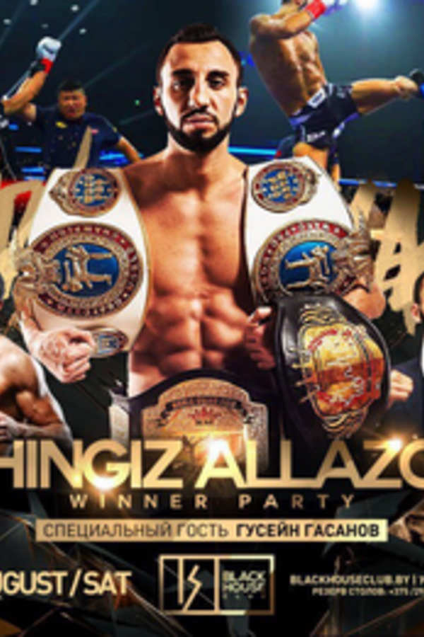 Chingiz Allazov Winner Party