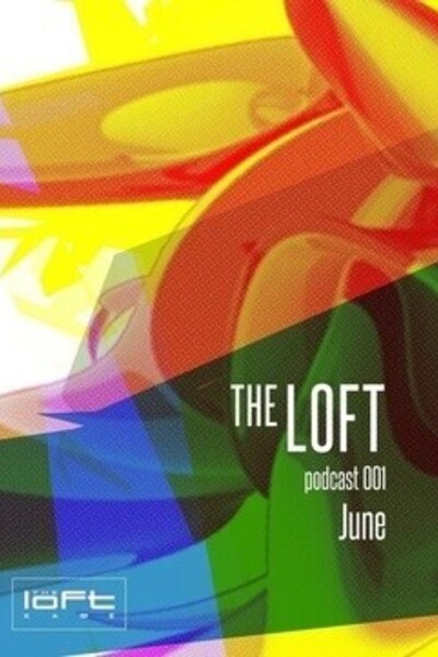The Loft podcast 001