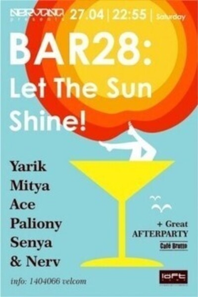 Bar 28: Let the Sun Shine!