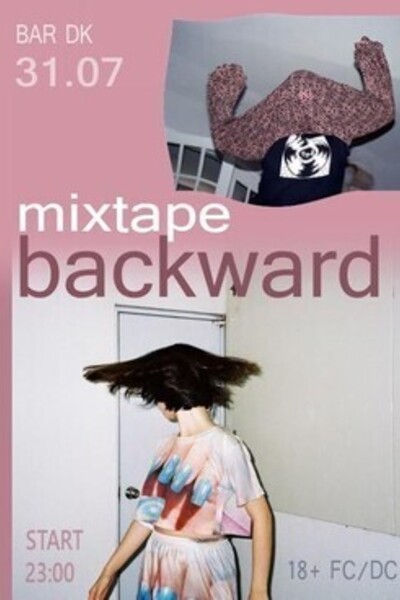 Mixtape Backward