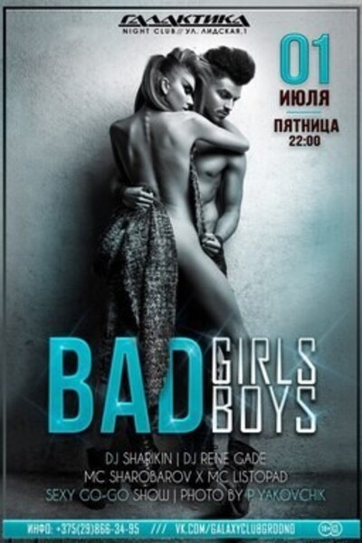 Bad Boys & Girls