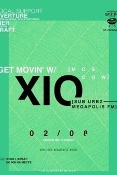 Get Movin'w / Xio (Moscow)