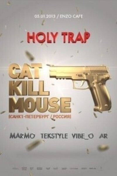 Holy Trap - CatKillMouse (RU)