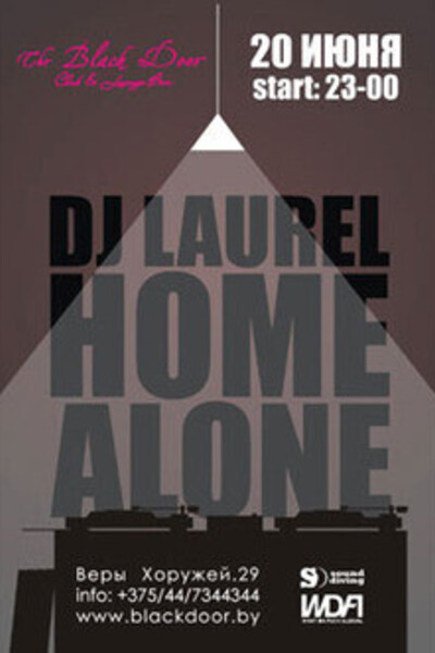 DJ Laurel HOME ALONE