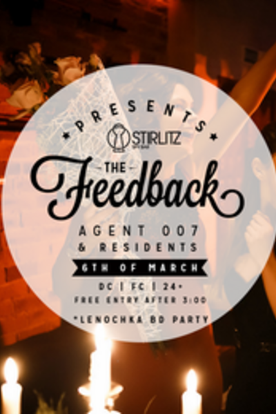 Feedback Band, Agent 007 & Residents