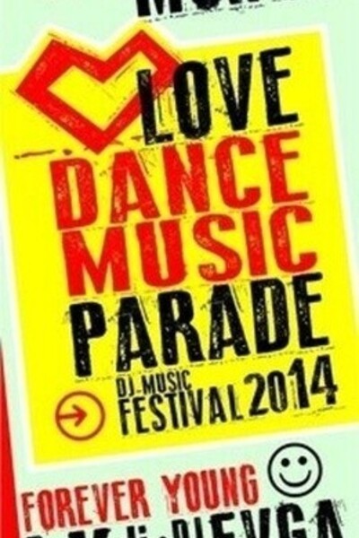 Love Dance Music Parade 2014