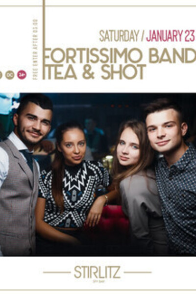 Fortissimo Band, Tea & Shot