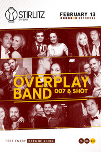 Overplay & Shot & 007