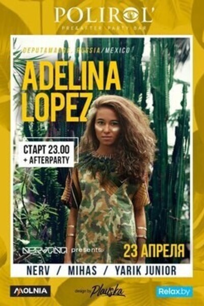 Nervana presents: Adelina Lopez (Ru)