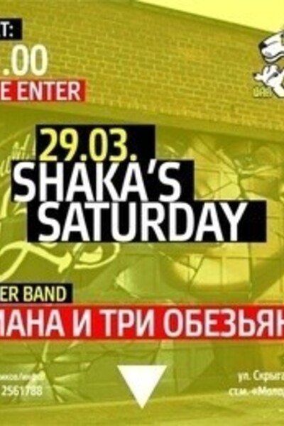 Shaka's Saturday