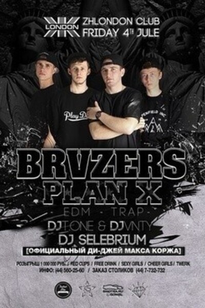 Brvzers & Plan X