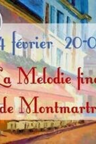 La Melodie finale de Montmartre