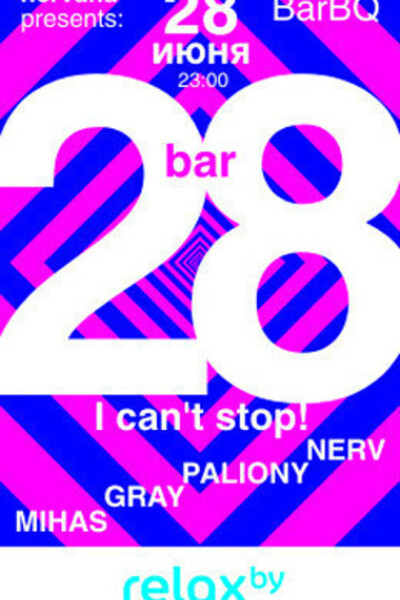 BAR28: I Can't Stop!