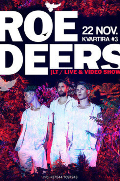 Roe Deers (Live Show, LT)
