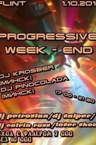 Progressive weekend