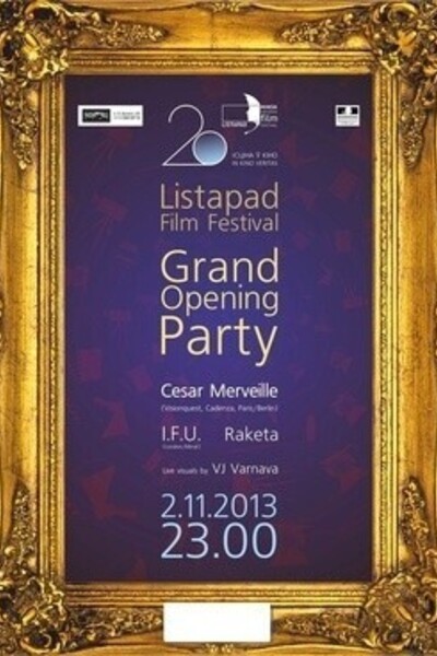 Listapad film festival.Grand Opening party