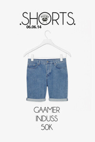 The Shorts [Gaamer, Induss, 50K]