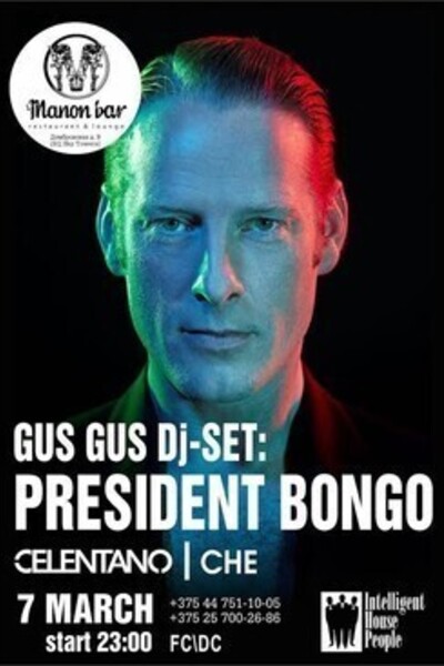 Gus Gus Dj set: President Bongo