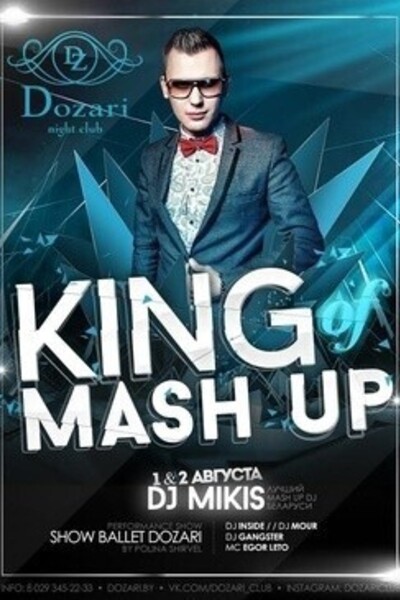 King Mash Up: DJ Mikis