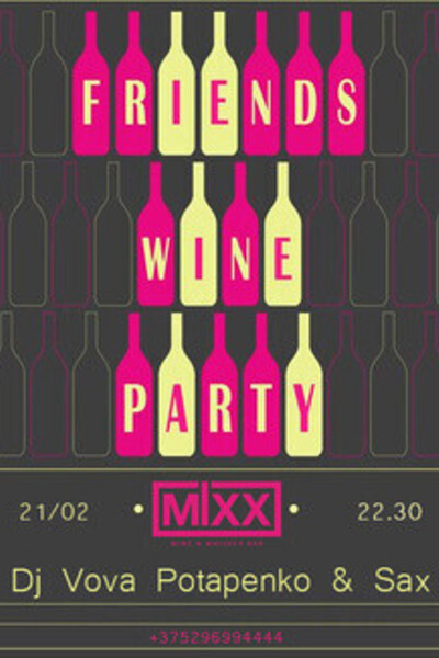 Friends Wine Party