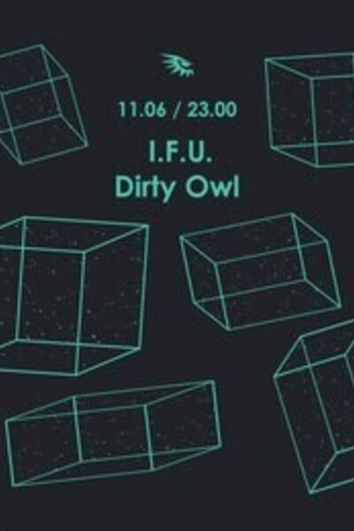I.F.U. \ Dirty Owl