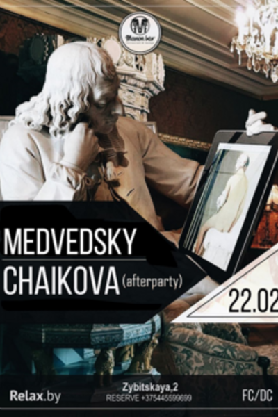 Medvedsky / Chaikova