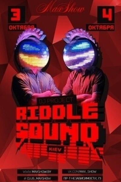DJ Show «Riddle Sound»  from Ukraine (Kiev)