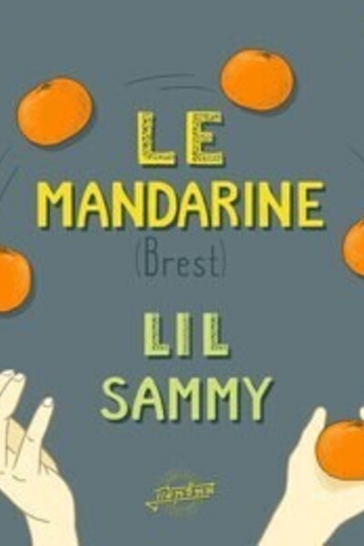 Le Mandarine & Lil Sammy
