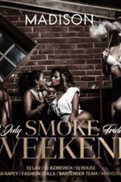 Smoke Weekend