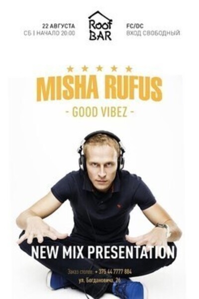 Misha Rufus new mix presentation