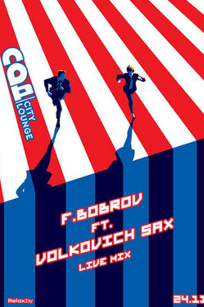 F.Bobrov ft. Volkovich Sax (live mix)