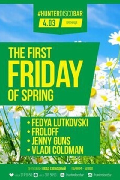 The first Friday of spring