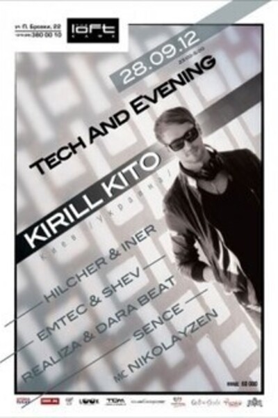 Tech and Evening. Kirill Kito