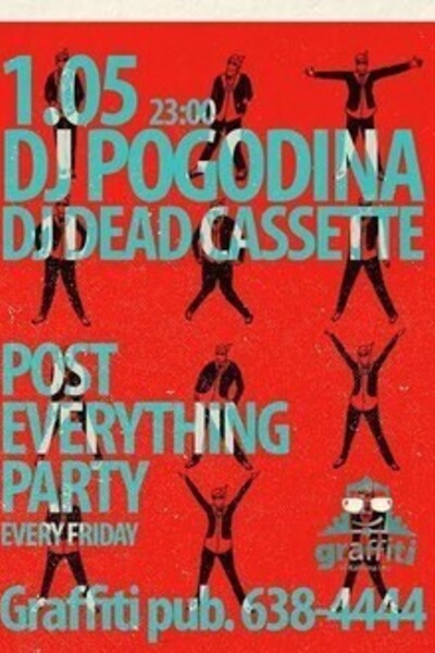 Post-everything Party: DJs Pogodina & Dead Cassette