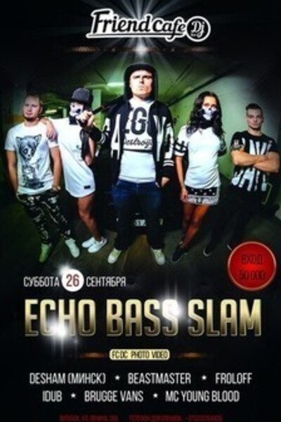 Echo Bass Slam