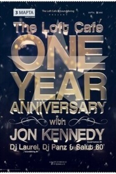 The Loft Cafe One Year Anniversary with Jon Kennedy