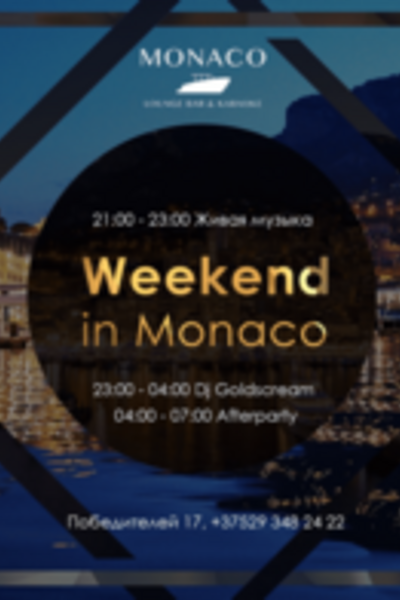 Weekend in Monaco