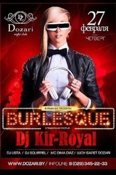 Burlesque & DJ Kir-Royal