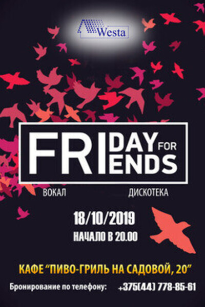 Friday for friends