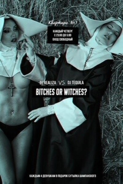 Bitches or Witches