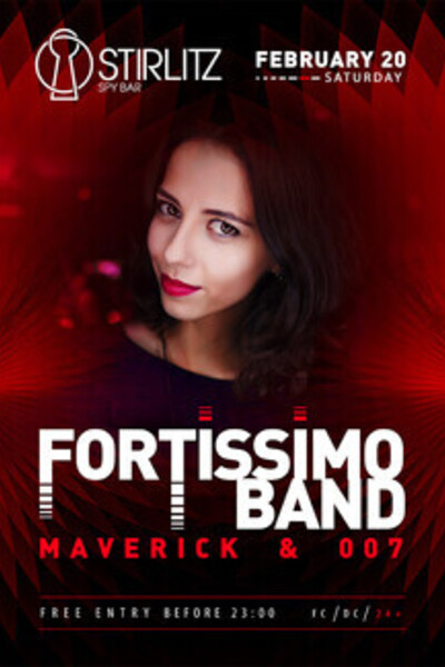 Fortissimo Band, Maverick & 007