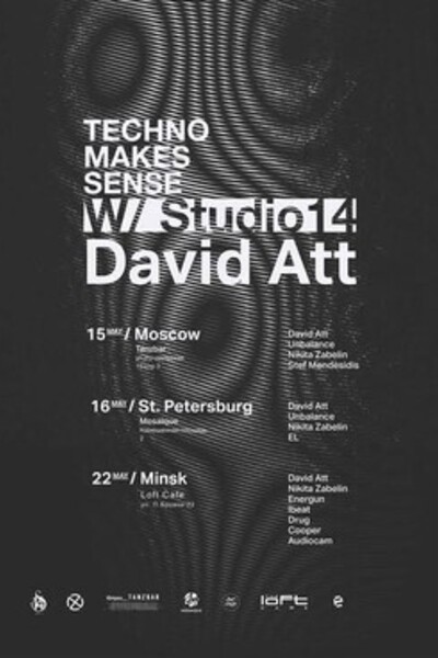 Techno Makes Sense: David Att (ESP), Nikita Zabelin (RUS)